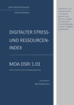 DIGITAL-READINESS-ANALYSIS-Digitaler-Stress-und-Ressourcen-Index-MOA-DSRI-1.0